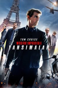 Mission: Impossible – Yansımalar (Mission: Impossible – Fallout – 2018) izle
