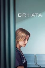 Bir Hata (A Mistake – 2024) izle