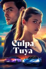 Culpa Tuya (Culpa tuya – 2024) izle