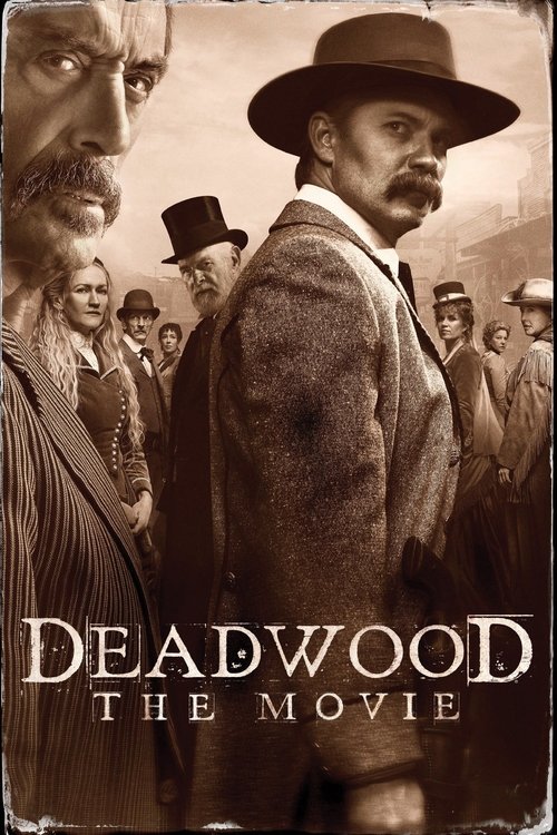 Deadwood: The Movie izle