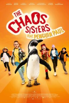 Kaos Kardeşler ve Penguen Paul (The Chaos Sisters feat. Penguin Paul – 2024) izle
