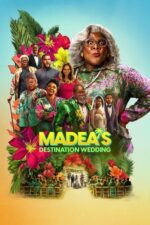 Madea’s Destination Wedding (2025) izle