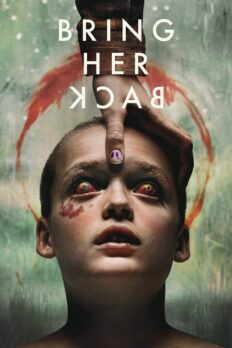 Onu Geri Getir (Bring Her Back – 2025) izle