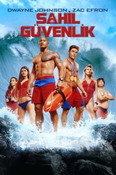 Sahil Güvenlik (Baywatch – 2017) izle