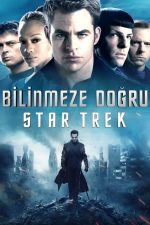 Star Trek: Bilinmeze Doğru (Star Trek Into Darkness – 2013) izle