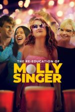 The Re-Education of Molly Singer (2023) izle