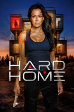 Zorlu Ev (Hard Home – 2024) izle