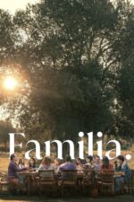 Aile (Familia – 2023) izle