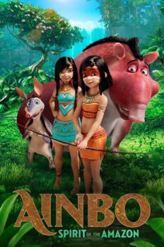 Ainbo: Amazon’da Büyük Macera (AINBO: Spirit of the Amazon – 2021) izle