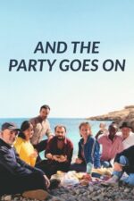 And the Party Goes On (2023) izle