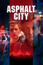 Asphalt City (2024) izle