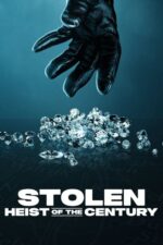 Asrın Elmas Soygunu (Stolen: Heist of the Century – 2025) izle
