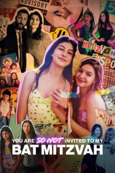 Bat Mitzvah’ıma Kesinlikle Davetli Değilsin (You Are So Not Invited to My Bat Mitzvah – 2023) izle