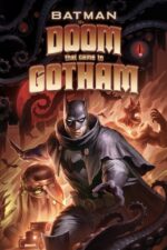 Batman: Gotham’a Gelen Kıyamet (Batman: The Doom That Came to Gotham – 2023) izle