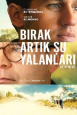 Bırak Artık Şu Yalanlarını (Lie with Me – 2023) izle