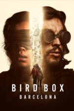 Bird Box Barcelona (2023) izle