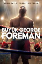 Büyük George Foreman (Big George Foreman – 2023) izle