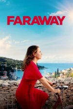 Çok Uzak (Faraway – 2023) izle