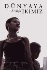 Dünyaya Karşı İkimiz (A Thousand and One – 2023) izle