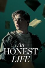 Dürüst Bir Hayat (An Honest Life – 2025) izle