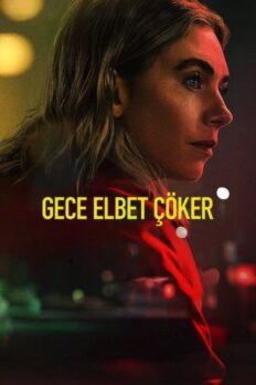 Gece Elbet Çöker (Night Always Comes – 2025) izle