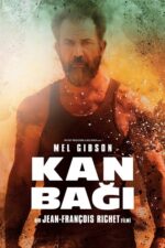 Kan Bağı (Blood Father – 2016) izle