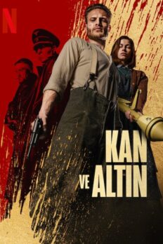 Kan ve Altın (Blood & Gold – 2023) izle