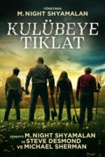 Kulübeye Tıklat (Knock at the Cabin – 2023) izle