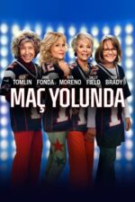 Maç Yolunda (80 for Brady – 2023) izle