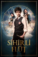 Sihirli Flüt (The Magic Flute – 2022) izle