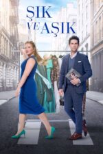 Şık ve Aşık (Romance in Style – 2022) izle