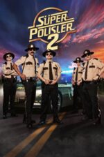 Süper Polisler 2 (Super Troopers 2 – 2018) izle