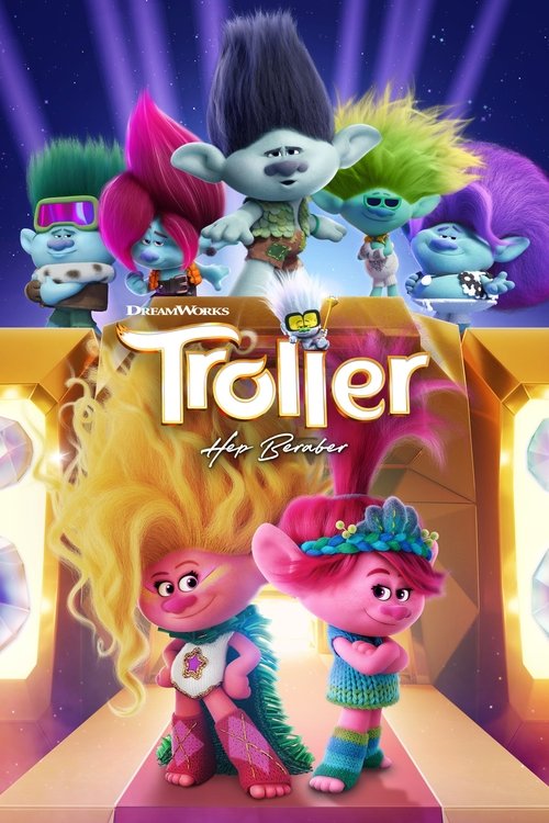 Troller Hep Beraber izle
