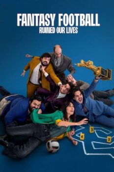 Yaktın Bizi Fantezi Futbol (Fantasy Football Ruined Our Lives – 2025) izle