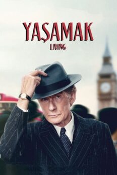 Yaşamak (Living – 2022) izle
