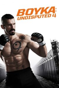 Yenilmez 4 (Boyka: Undisputed IV – 2016) izle