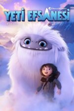 Yeti Efsanesi (Abominable – 2019) izle