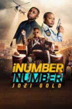 iNumber Number: Johannesburg Altınları (iNumber Number: Jozi Gold – 2023) izle