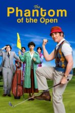 Açık Hayalet (The Phantom of the Open – 2022) izle