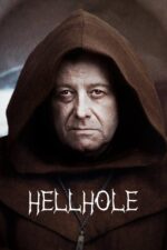 Cehennem Azabı (Hellhole – 2022) izle
