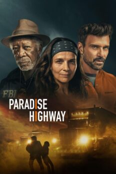 Cennet Otoyolu (Paradise Highway – 2022) izle