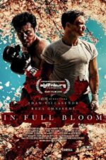 Dövüşçü (In Full Bloom – 2019) izle