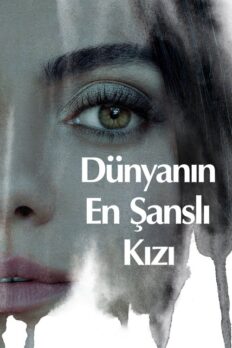 Dünyanın En Şanslı Kızı (Luckiest Girl Alive – 2022) izle