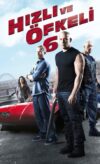 Hızlı ve Öfkeli 6 izle