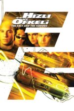 Hızlı ve Öfkeli (The Fast and the Furious – 2001) izle