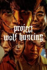 Kurt Avı Projesi (Project Wolf Hunting – 2022) izle
