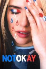 Not Okay (2022) izle