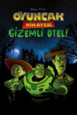 Oyuncak Hikâyesi: Gizemli Otel (Toy Story of Terror! – 2013) izle