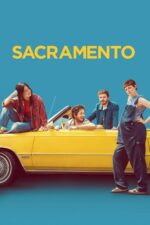 Sacramento (2025) izle