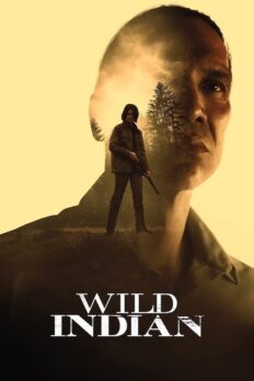 Vahşi Yerliler (Wild Indian – 2021) izle